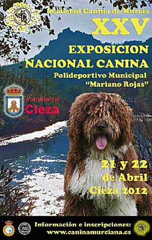 Exposición Canina Nacional de Murcia 2012, reconocimiento de raza, cómo llegar, horarios...