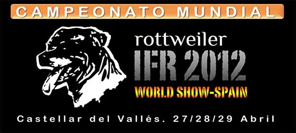 450 Rottweilers participan en el IFR-World Show 12 en Barcelona, el Campeonato del Mundo de Belleza Rottweiler. Próximo fin de semana.