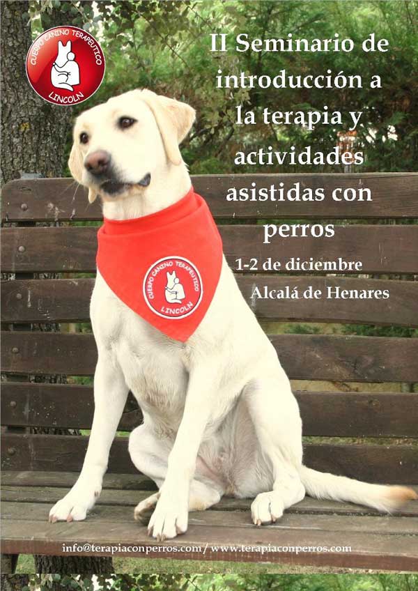 II Seminario de Introducción a la Terapia y Actividades Asistidas con Animales, con el Cuerpo Canino Terapéutico Lincoln.