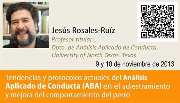 Jesús Rosales-Ruíz, seminario presencial y on-line, por primera vez en España el "padre" del CAT (Constructional Agression Treatment)