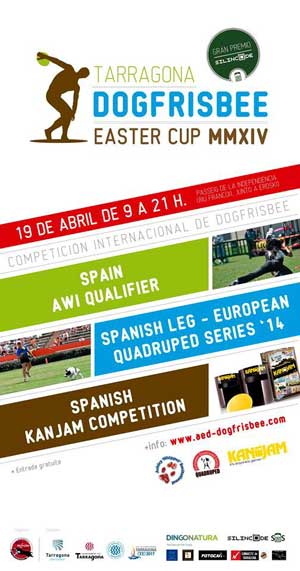 Tarragona Dogfrisbee Easter Cup 2014, próximo 19 de abril.