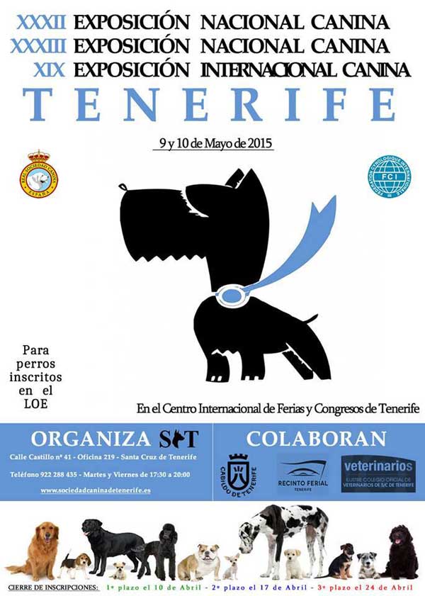 Las Exposiciones Caninas de Tenerife 2015 se celebrarán los días 9 y 10 de Mayo en el Centro Internacional de Ferias y Congresos de Tenerife.