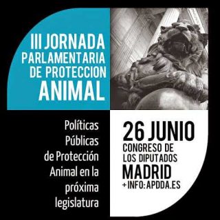 III Jornadas Parlamentarias de Protección Animal