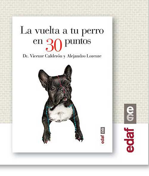 @EditorialEdaf "La vuelta a tu perro en 30 puntos", o cómo mejorar la salud de tu fiel amigo con la digitopuntura.